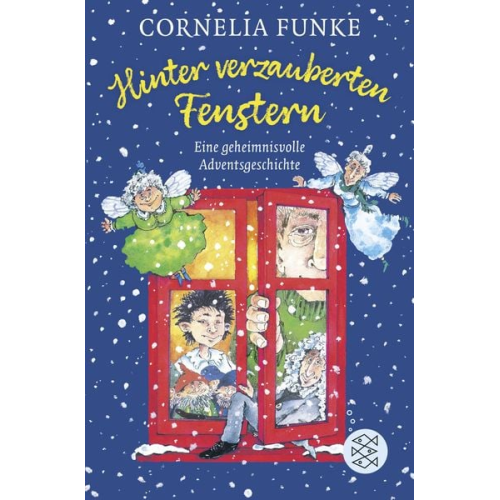 Cornelia Funke - Hinter verzauberten Fenstern