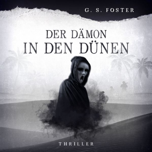 G.S. Foster - Penny Archer, Band 2: Der Dämon in den Dünen