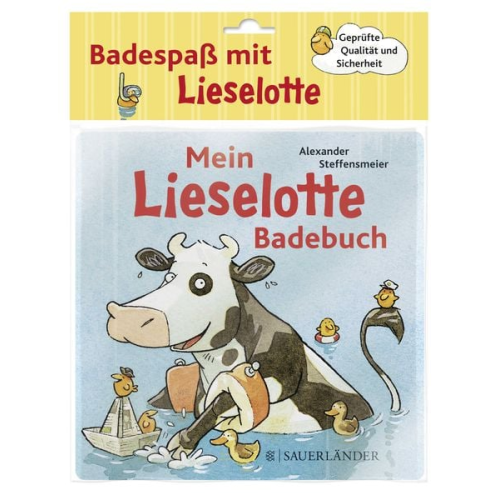 Alexander Steffensmeier - Mein Lieselotte-Badebuch