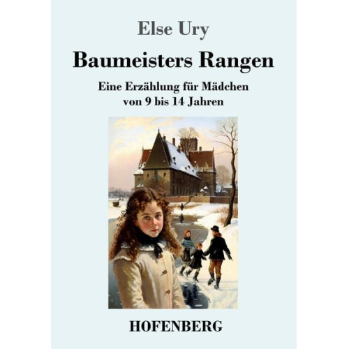 Else Ury - Baumeisters Rangen