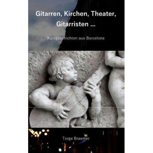 Torge Braemer - Gitarren, Kirchen, Theater, Gitarristen ...