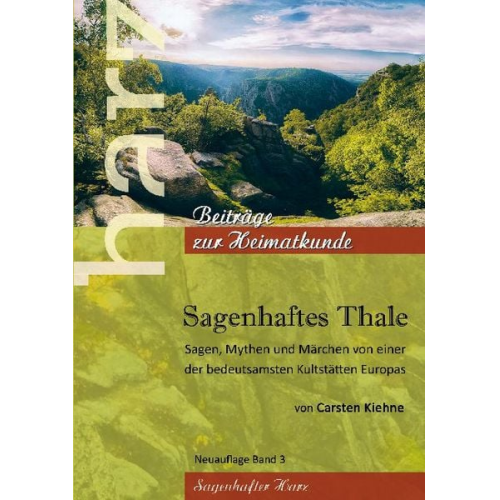 Carsten Kiehne - Sagenhaftes Thale