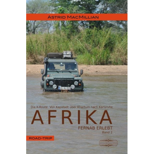 Astrid MacMillian - Afrika fernab erlebt (2)