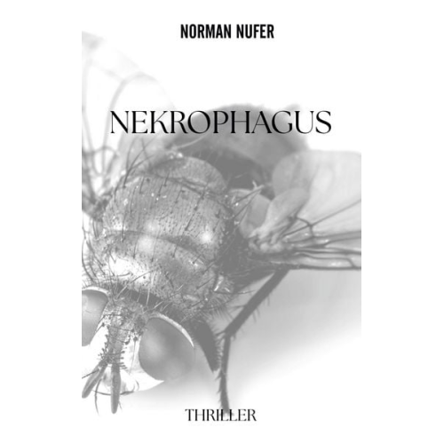 Norman Nufer - Nekrophagus