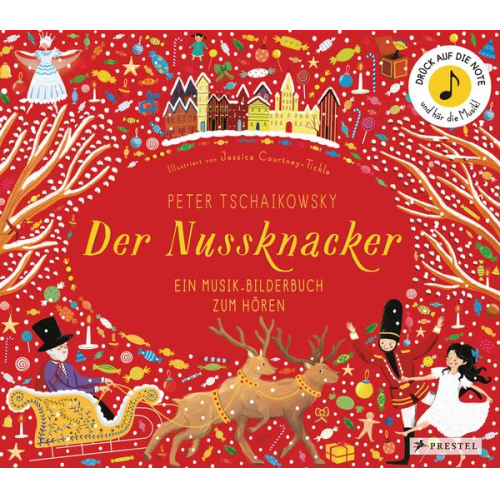 Jessica Courtney-Tickle - Peter Tschaikowsky. Der Nussknacker