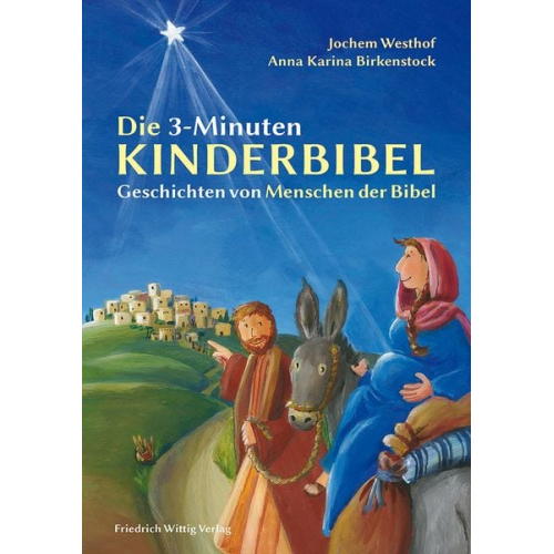 Jochem Westhof - Die 3-Minuten-Kinderbibel