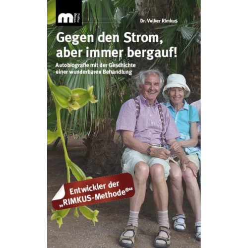 Volker Rimkus - Gegen den Strom, aber immer bergauf!