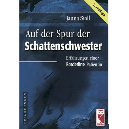 Janna Stoll - Auf der Spur der Schattenschwester