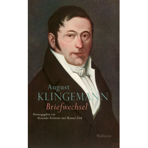 August Klingemann - Briefwechsel