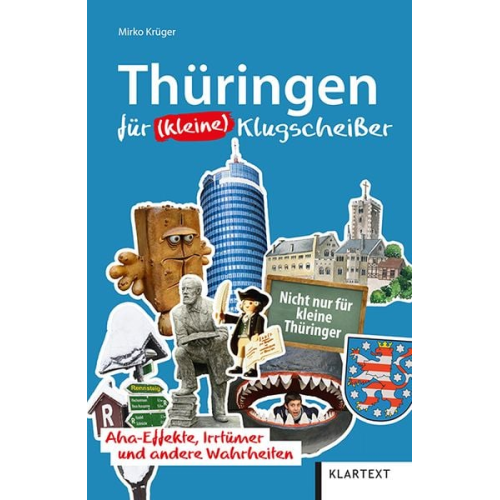 Mirko Krüger - Thüringen für (kleine) Klugscheißer