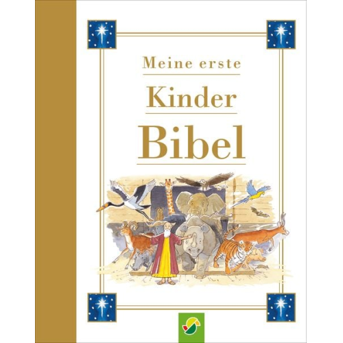 Schwager & Steinlein Verlag - Meine erste Kinderbibel