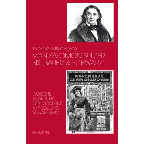 Thomas Albrich - Von Salomon Sulzer bis "Bauer & Schwarz"