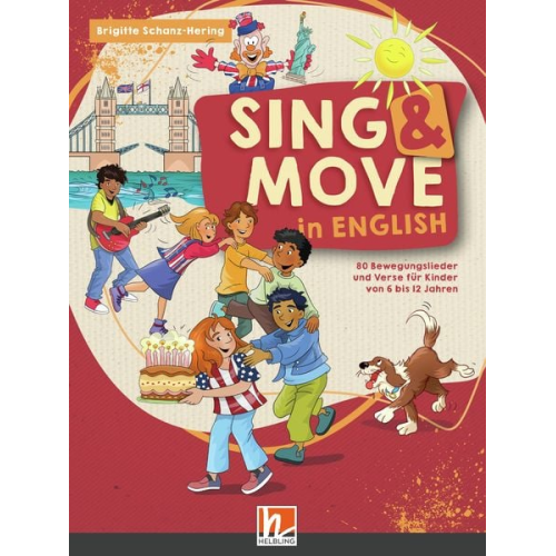 Brigitte Schanz-Hering - Sing & Move in English. Liederbuch