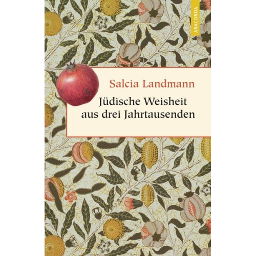 Salcia Landmann - Jüdische Weisheit aus drei Jahrtausenden