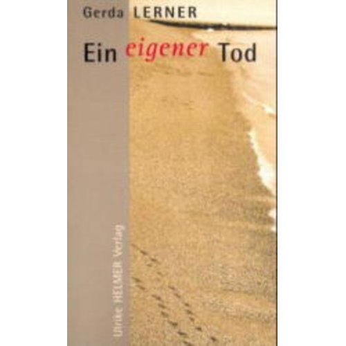 Gerda Lerner - Ein eigener Tod