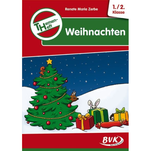 Renate Maria Zerbe - Themenheft Weihnachten 1./2. Klasse