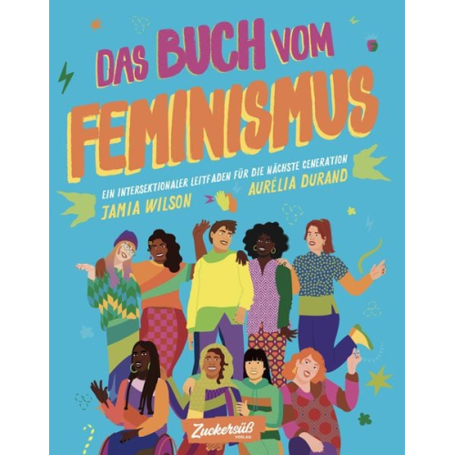 Jamia Wilson - Das Buch vom Feminismus