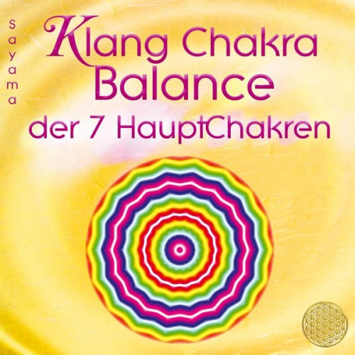 Sayama - Klang Chakra Balance der sieben Hauptchakren