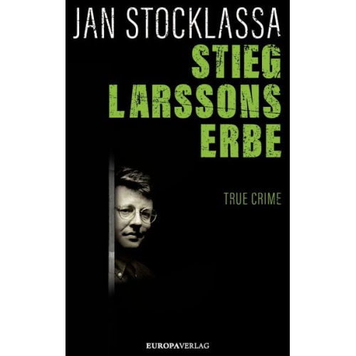 Jan Stocklassa - Stieg Larssons Erbe