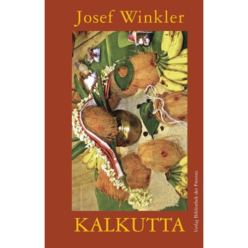 Josef Winkler - Kalkutta [IV]