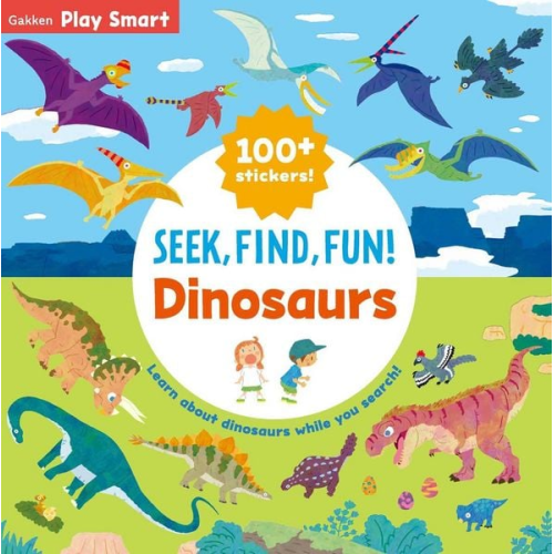 Gakken Early Childhood Experts - Seek, Find, Fun! Dinosaurs