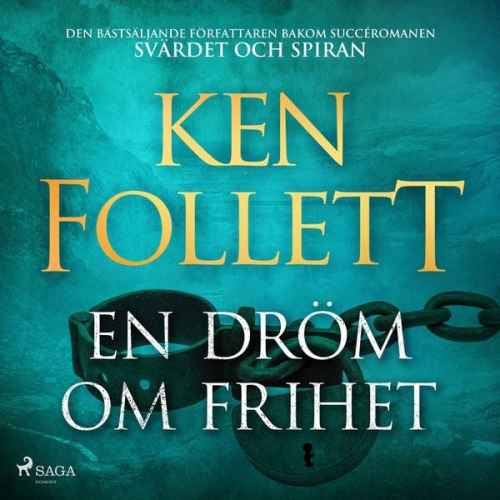 Ken Follett - En dröm om frihet