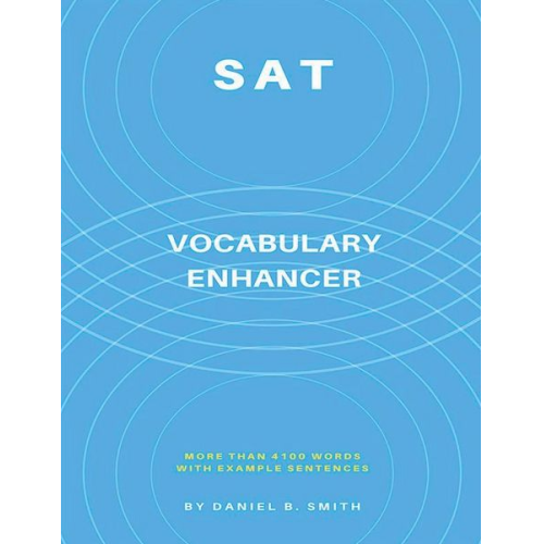 Daniel B. Smith - SAT Vocabulary Enhancer