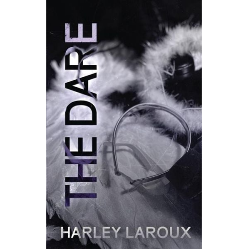 Harley Laroux - The Dare