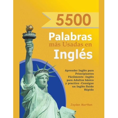 Jayden Martken - 5500 Palabras más Usadas en Inglés