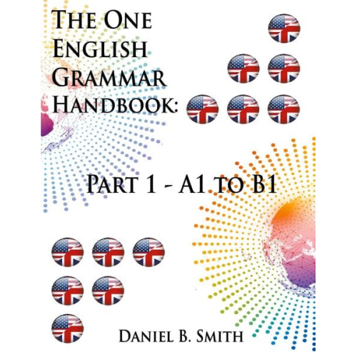 Daniel B. Smith - The One English Grammar Handbook