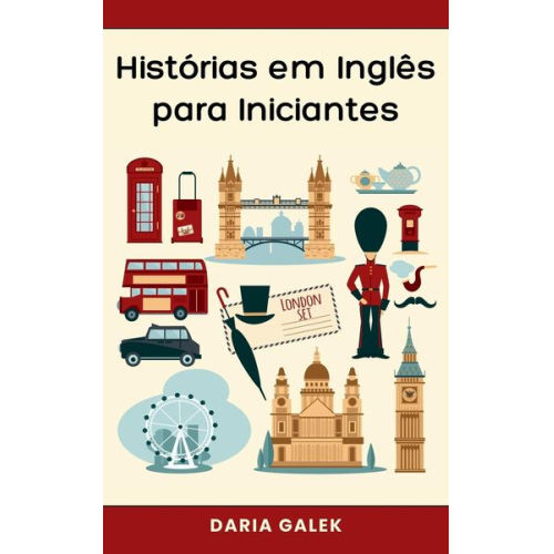 Daria Galek - Histórias em Inglês para Iniciantes