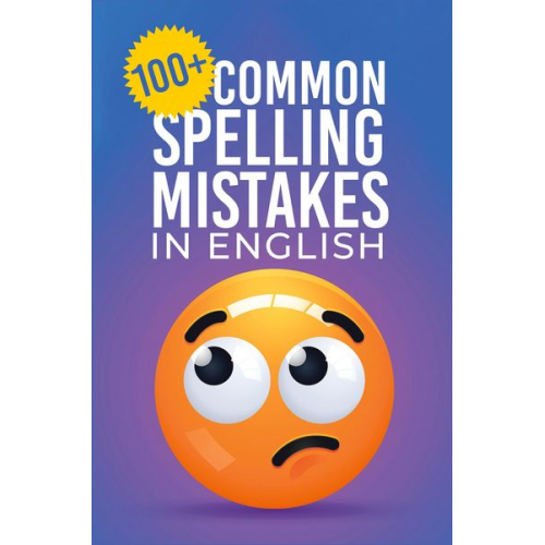 Ezekiel Agboola - 100+ Common Spelling Mistakes in English