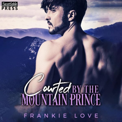 Frankie Love - Courted by the Mountain Prince