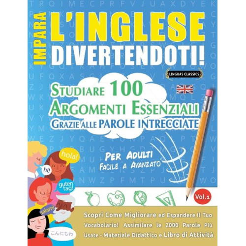 Linguas Classics - Impara L'inglese Divertendoti! - Per Adulti