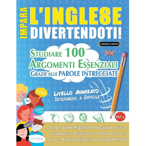 Linguas Classics - Impara L'inglese Divertendoti! - Livello Avanzato