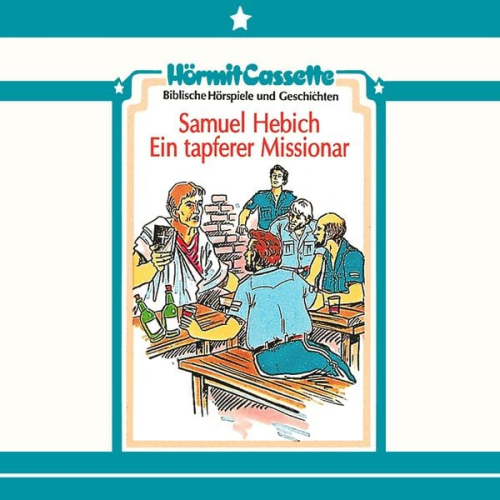 Peter van Woerden - Samuel Hebich - Ein tapferer Missionar