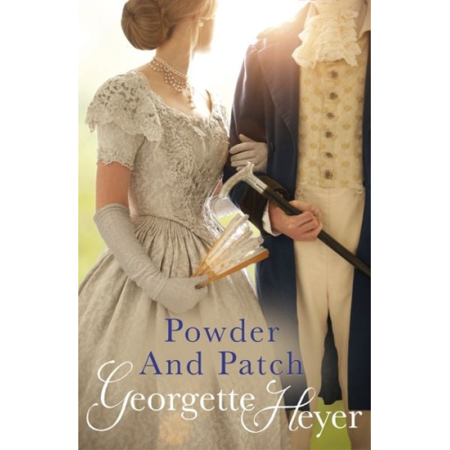 Georgette Heyer - Powder And Patch