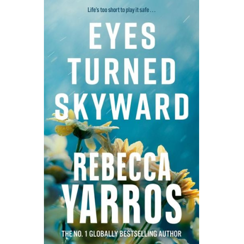 Rebecca Yarros - Eyes Turned Skyward
