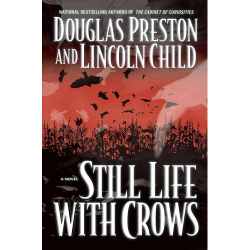 Douglas Preston Lincoln Child - Still Life with Crows