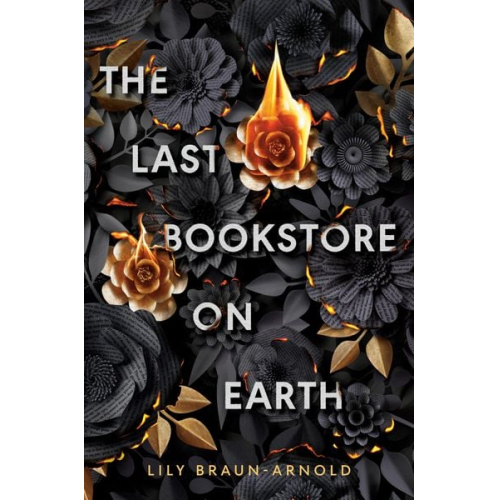Lily Braun-Arnold - The Last Bookstore on Earth