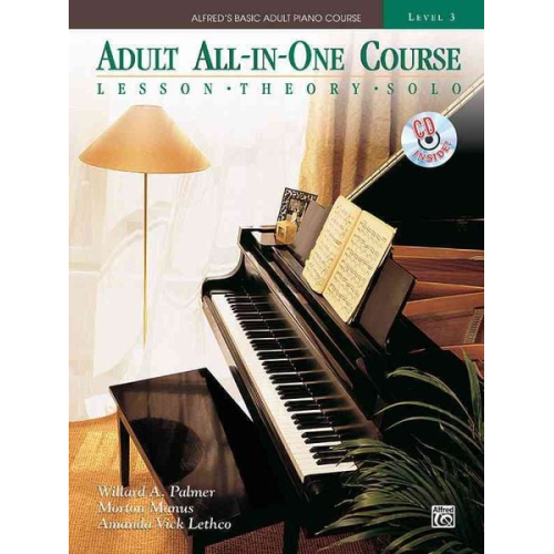 Willard A. Palmer Morton Manus Amanda Vick Lethco Dylan Gentile - Alfred's Basic Adult All-In-One Course, Bk 3