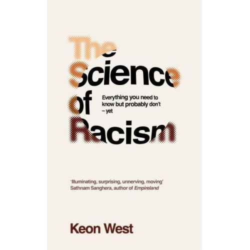 Keon West - The Science of Racism