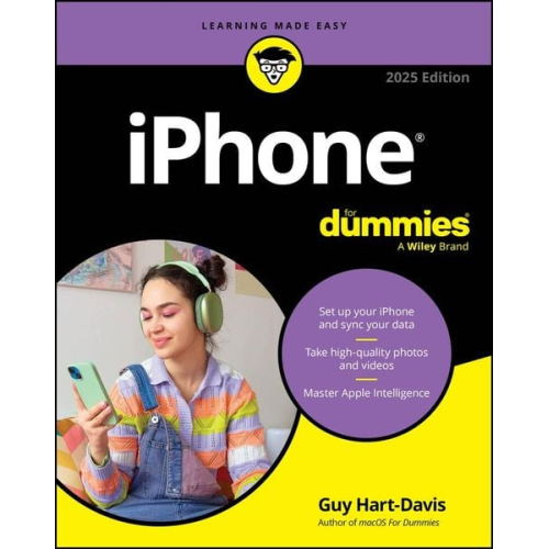 Guy Hart-Davis - IPhone For Dummies, 2025 Edition
