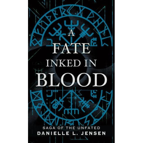 Danielle L. Jensen - A Fate Inked in Blood