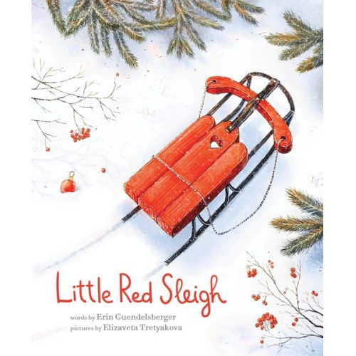 Erin Guendelsberger - Little Red Sleigh