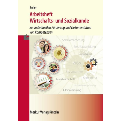 Eberhard Boller - Arbeitsheft Wirtschafts- und Sozialkunde