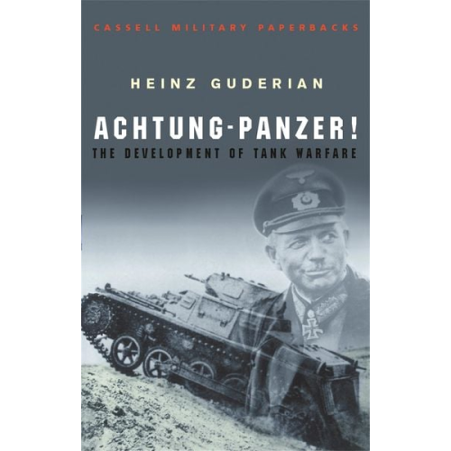 Heinz Guderian - Achtung-Panzer!