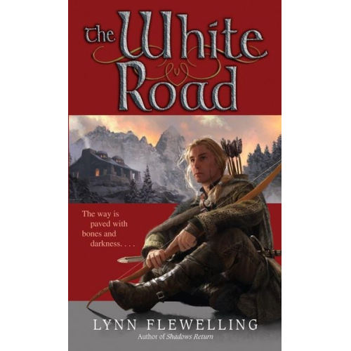 Lynn Flewelling - The White Road