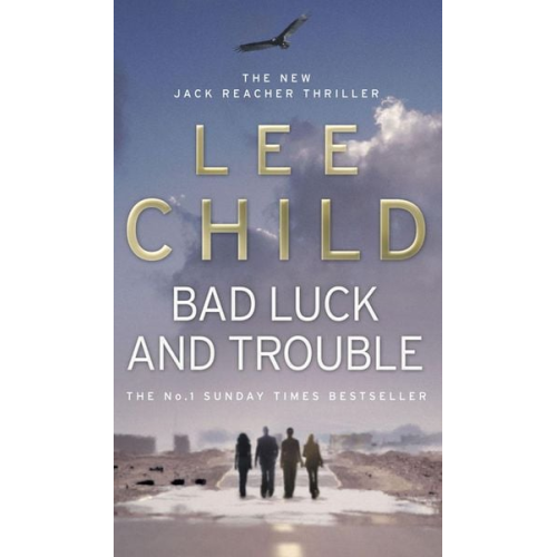 Lee Child - Bad Luck and Trouble