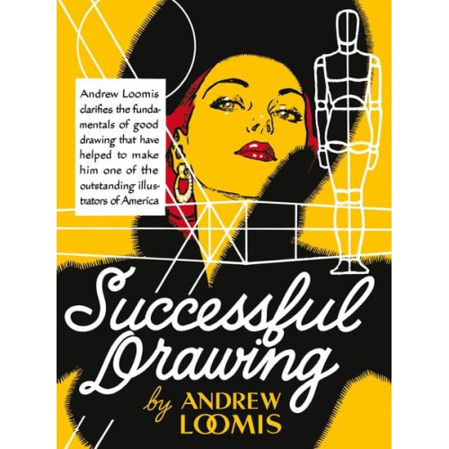 Andrew Loomis - Successful Drawing